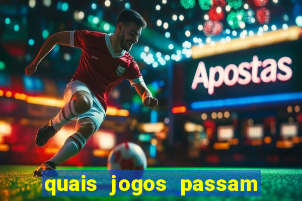 quais jogos passam no sportv