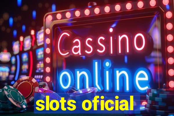 slots oficial