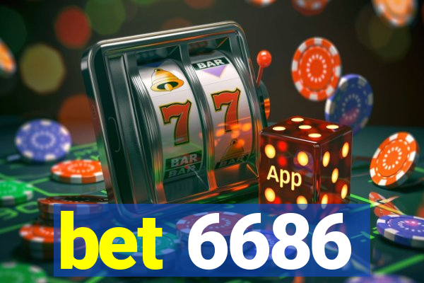 bet 6686