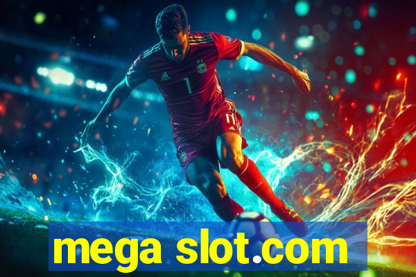 mega slot.com