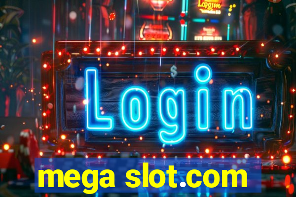 mega slot.com