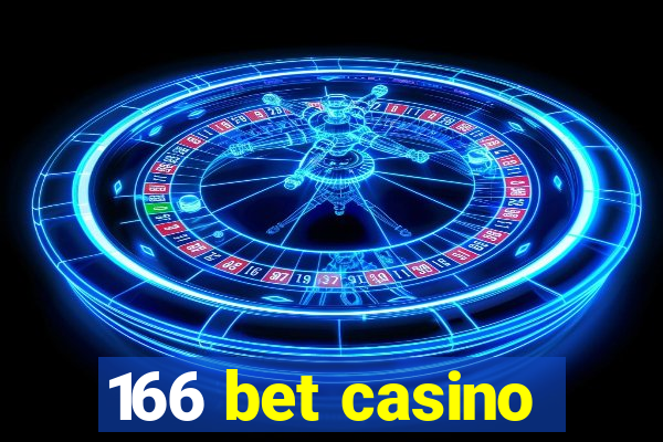 166 bet casino