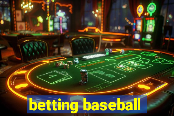 betting baseball