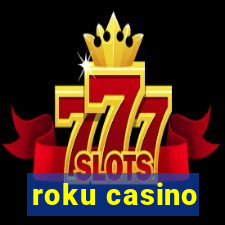 roku casino