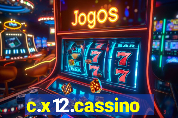 c.x12.cassino