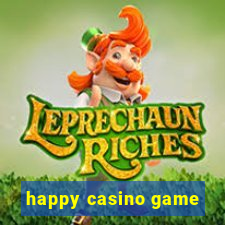 happy casino game