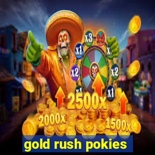 gold rush pokies