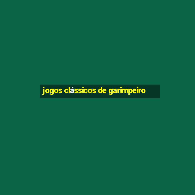 jogos clássicos de garimpeiro