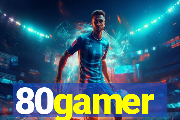 80gamer