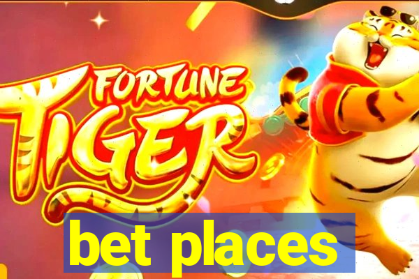 bet places