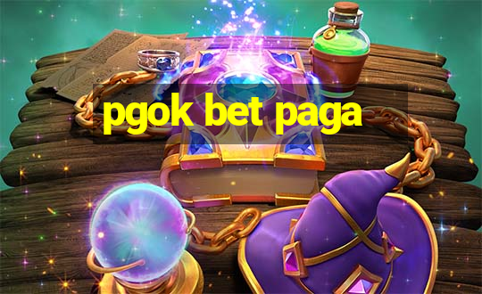 pgok bet paga