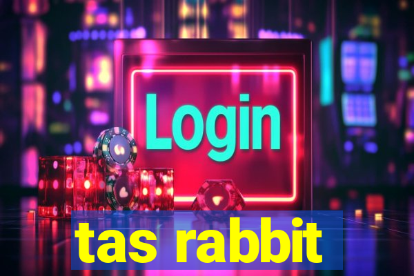 tas rabbit