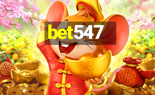 bet547