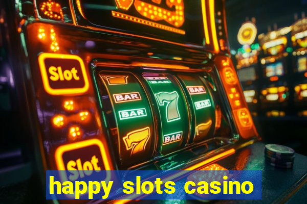 happy slots casino