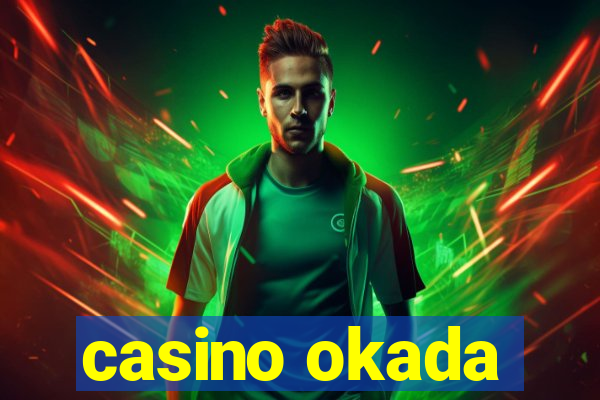 casino okada