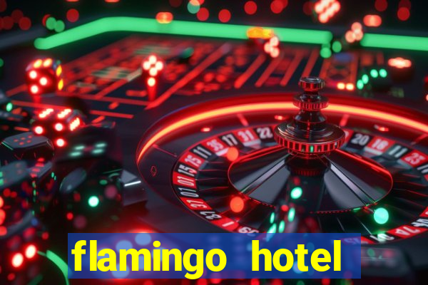 flamingo hotel casino in las vegas