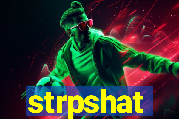 strpshat