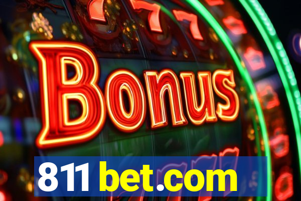 811 bet.com