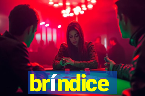 bríndice