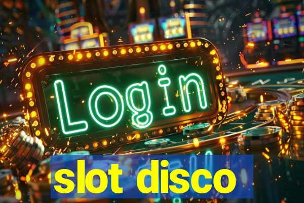 slot disco