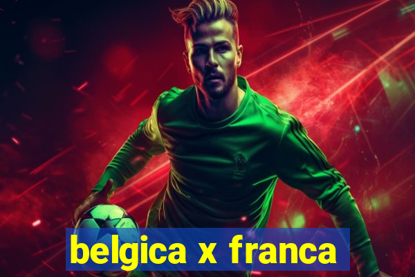 belgica x franca