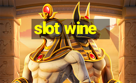 slot wine