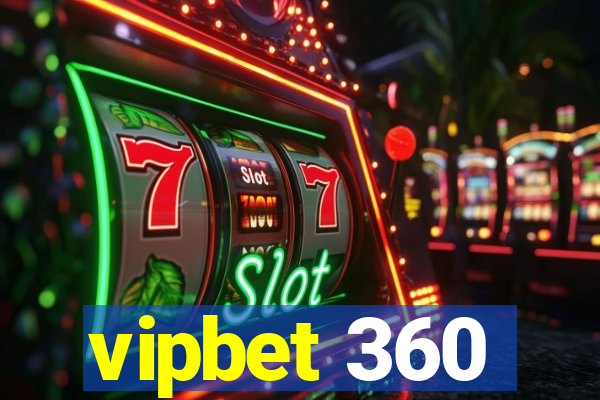 vipbet 360