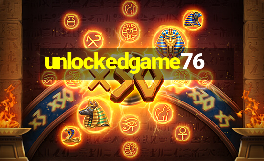 unlockedgame76