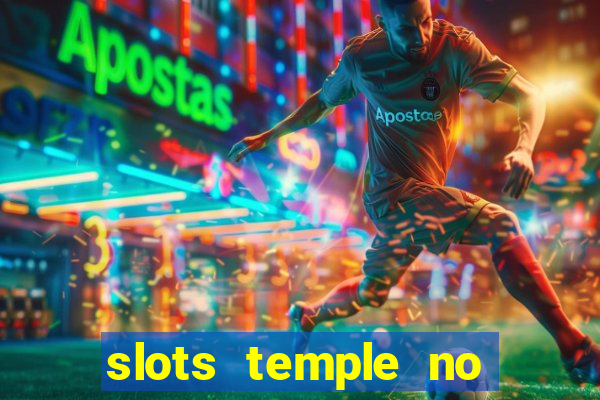 slots temple no deposit bonus