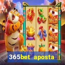 365bet aposta esportivas casino p?quer slots