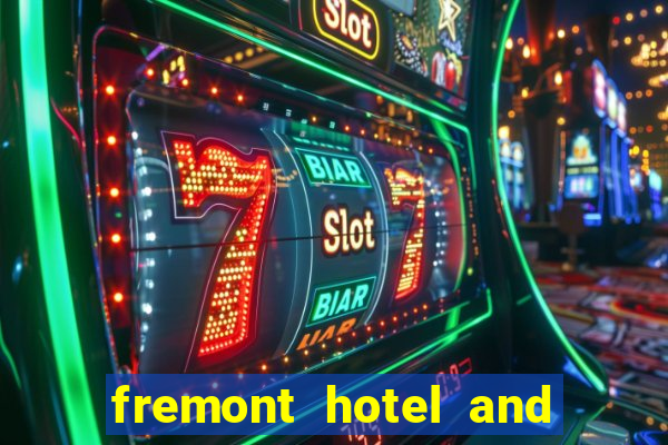 fremont hotel and casino las vegas