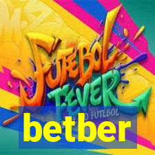 betber