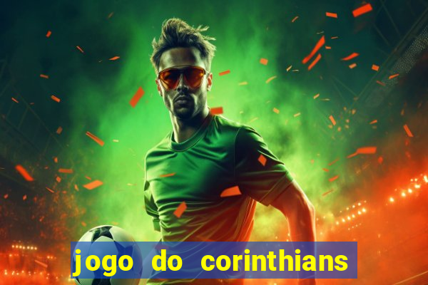 jogo do corinthians e atlético