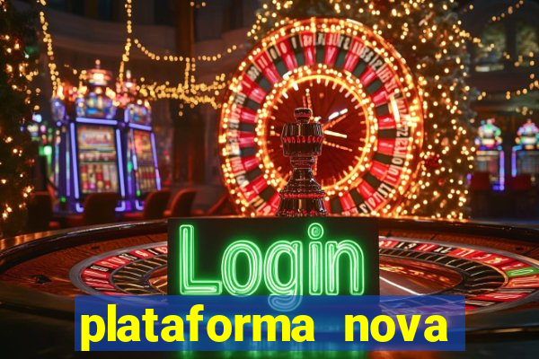 plataforma nova para jogar