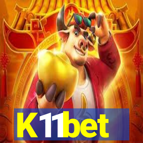 K11bet