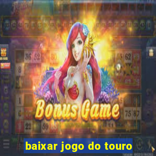 baixar jogo do touro