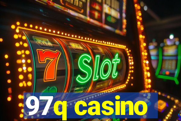 97q casino