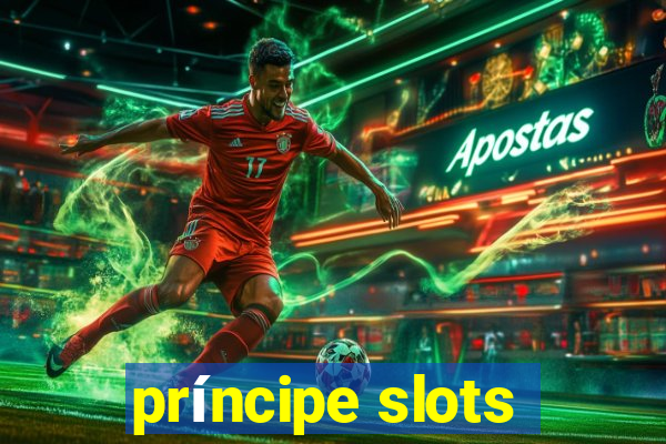 príncipe slots