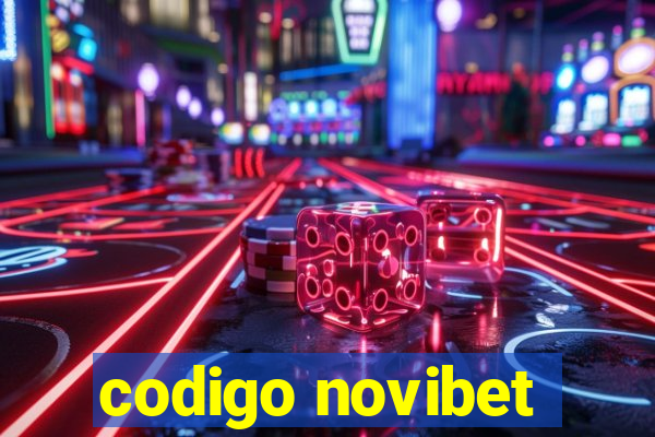 codigo novibet