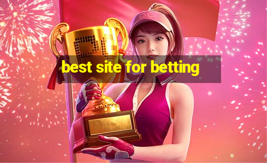 best site for betting