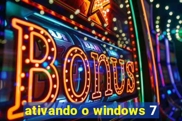 ativando o windows 7