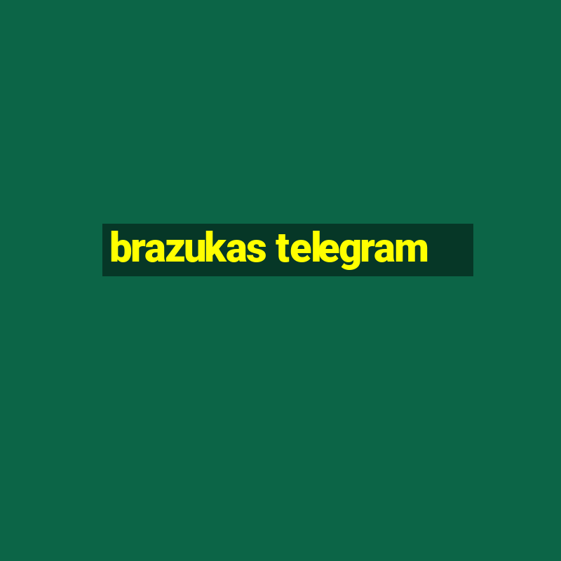 brazukas telegram