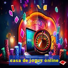 casa de jogos online