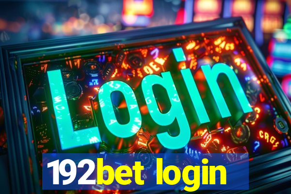 192bet login