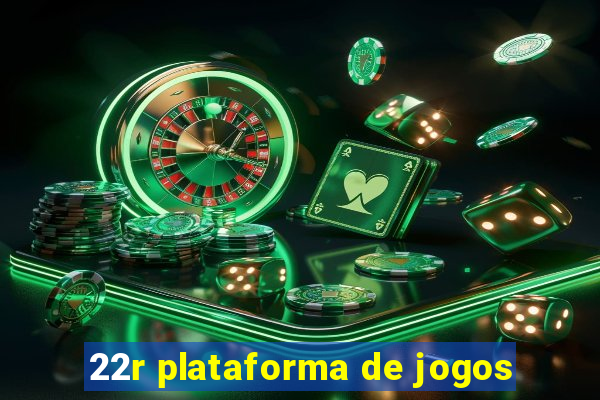 22r plataforma de jogos