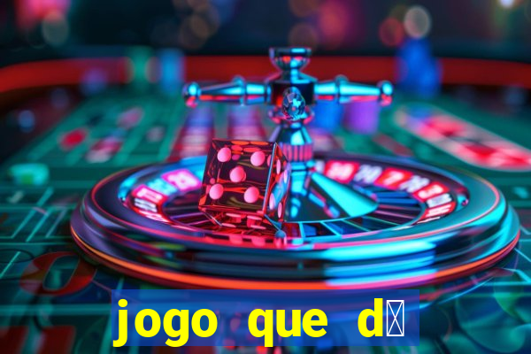 jogo que d谩 b么nus para jogar