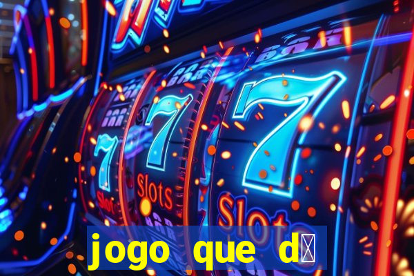 jogo que d谩 b么nus para jogar