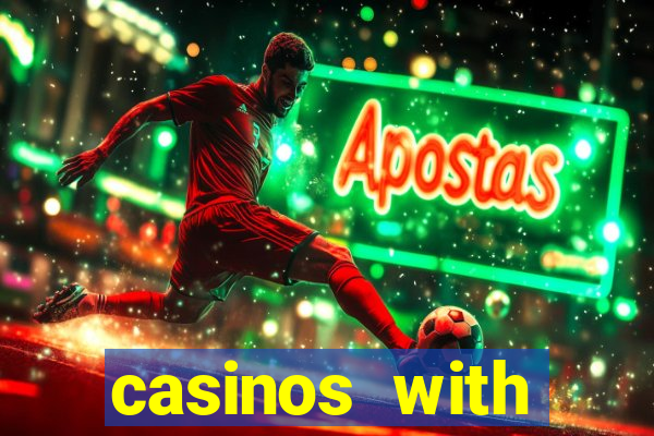 casinos with deposit bonus