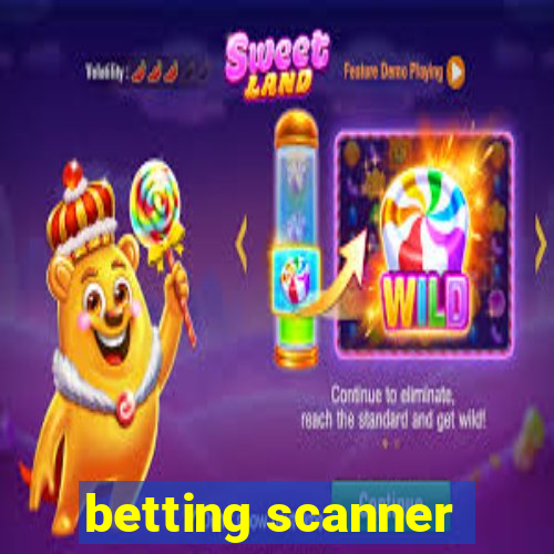 betting scanner