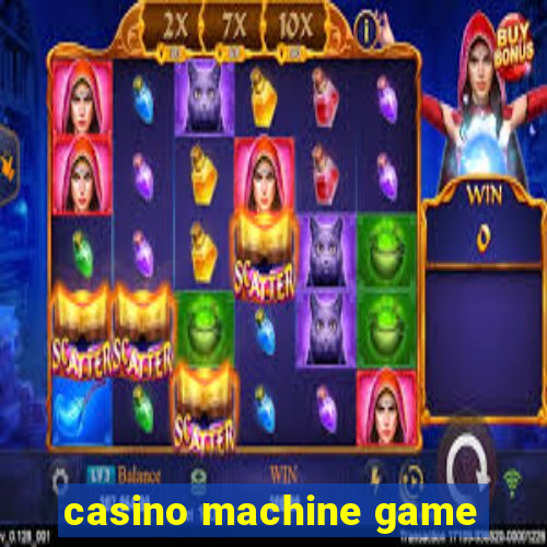 casino machine game